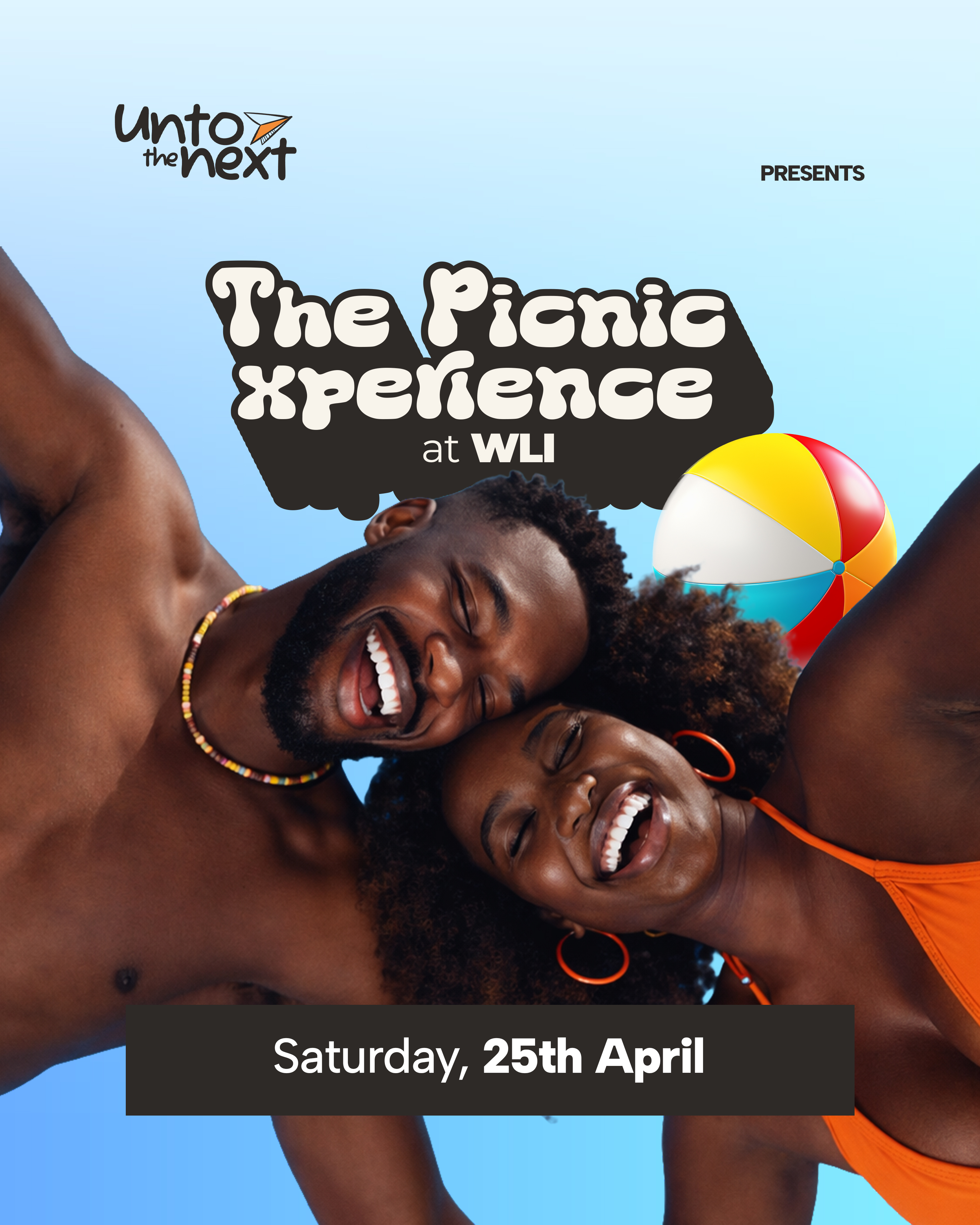 THE PICNIC XPERIENCE AT WLI - BY UNTO THE NEXT